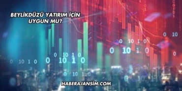 Beylikdüzü Yatırım İçin Uygun mu?