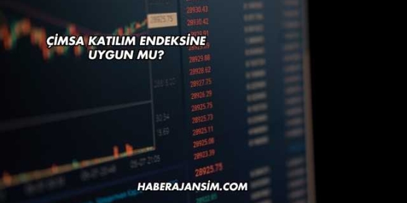 Çimsa Katılım Endeksine Uygun mu?