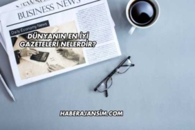 Dünyanın En İyi Gazeteleri Nelerdir?