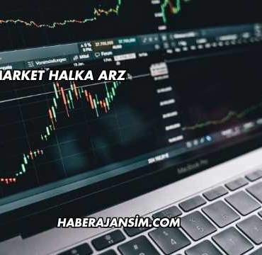 Kim Market Halka Arz
