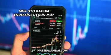 MHR GYO Katılım Endeksine Uygun mu?