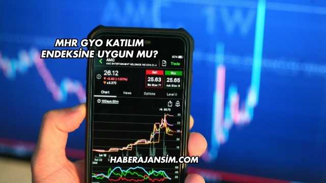 MHR GYO Katılım Endeksine Uygun mu?