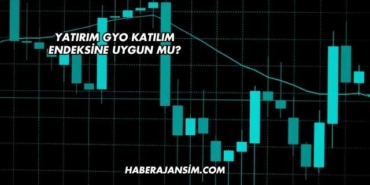 Yatırım GYO Katılım Endeksine Uygun mu?