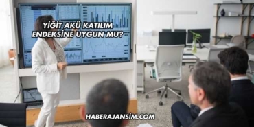 Yiğit Akü Katılım Endeksine Uygun mu?