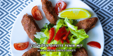 Çiğ Köfte Diyette Yenir mi?
