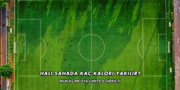 Halı Sahada Kaç Kalori Yakılır?