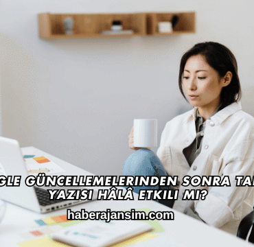 Google Güncellemelerinden Sonra Tanıtım Yazısı Hâlâ Etkili mi?